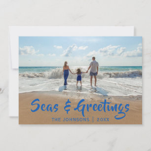 Blue Seas and Greetings Beach Photo Holiday Card
