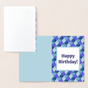 Blue Shapes Birthday Foil Card