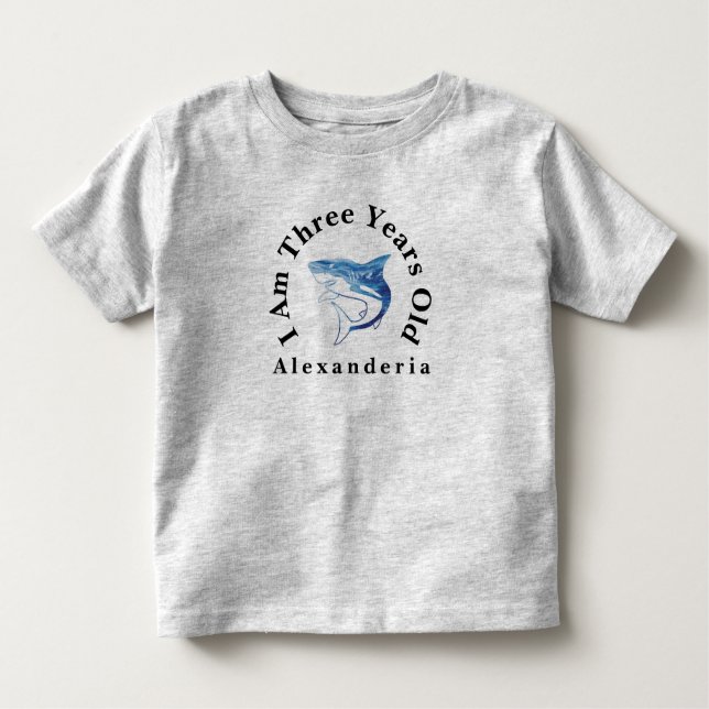 Blue shark Birthday  add name, I am 3 years old Toddler T-Shirt (Front)