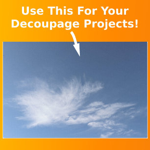 Blue Sky and White Fluffy Clouds Photo Decoupage Tissue Paper