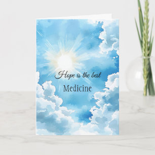 Blue Sky Hope is the Best Medicine Card