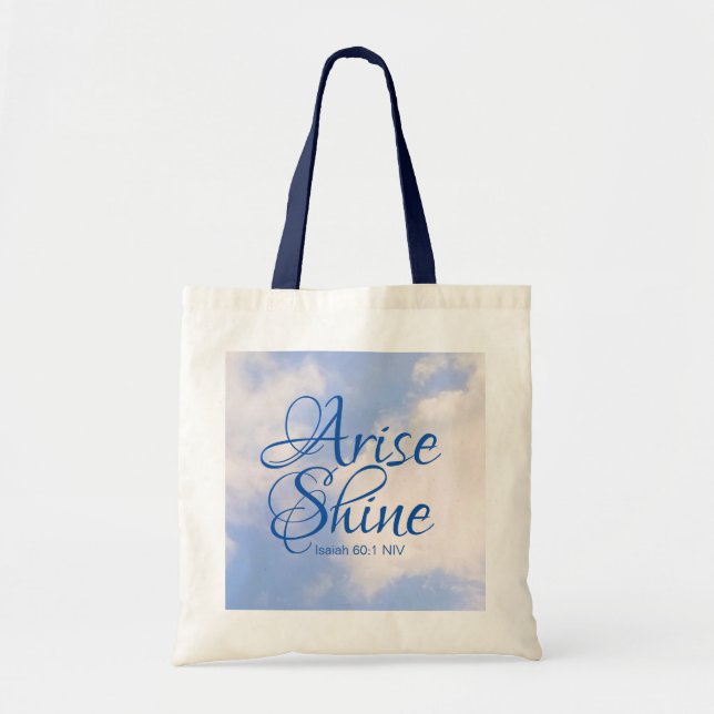 Blue Sky Inspirational Arise and Shine Bible Verse Tote Bag (Front)