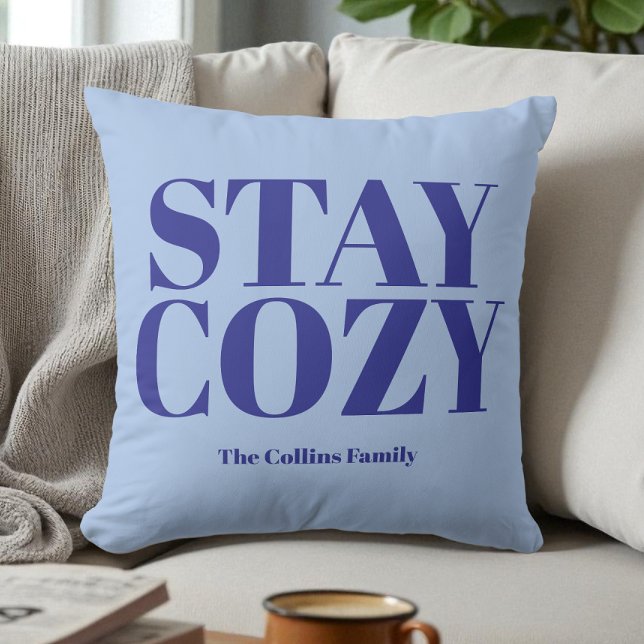 Blue Stay Cosy Festive Typography Name Minimalist Cushion (Blue Stay Cozy Festive Typography Name Minimalist Throw Pillow)