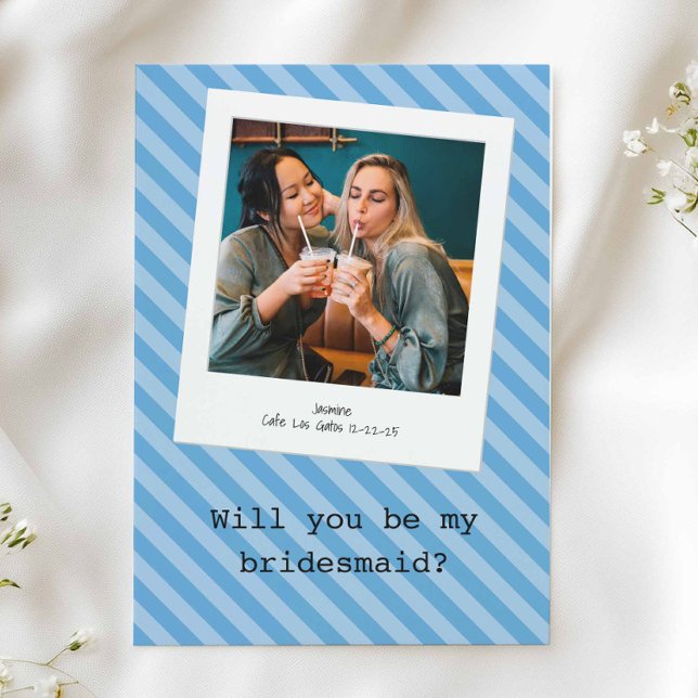 Blue Striped “Will You Be My Bridesmaid?” Photo Invitation (Creator Uploaded)