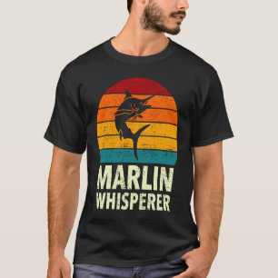 Blue Swordfish Marlin Whisperer Sport Sea Fishing  T-Shirt