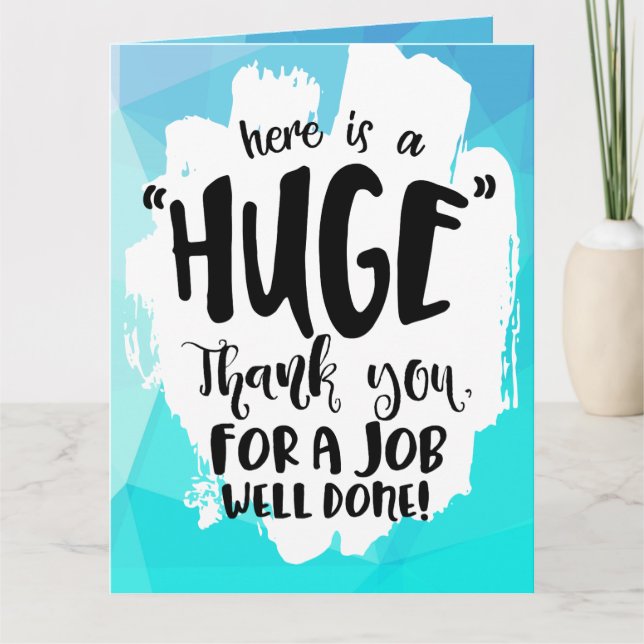 Blue Tempest Good Job Giant Thank You (Front)