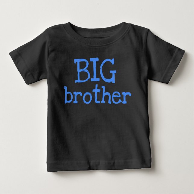 Blue Text BIG Brother Baby T-Shirt (Front)