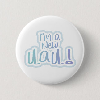 Blue Text I'm a New Dad 6 Cm Round Badge