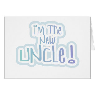 Blue Text I'm the New Uncle