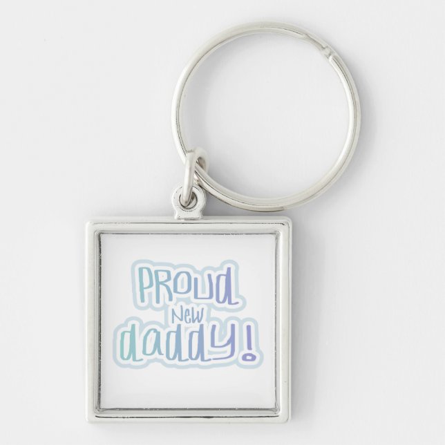 Blue Text Proud New Daddy Gifts Key Ring (Front)