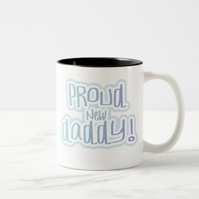 Blue Text Proud New Daddy Two-Tone Coffee Mug (Right)