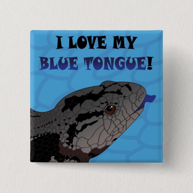 BLUE TONGUE LOVE 15 CM SQUARE BADGE (Front)