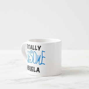 Blue Totally Awesome Abuela Gifts Espresso Cup