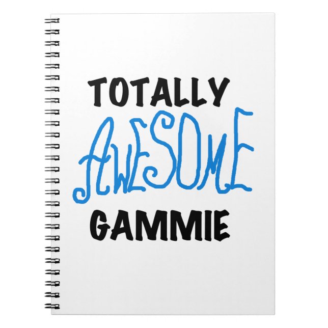 Blue Totally Awesome Gammie Gifts Notebook (Front)