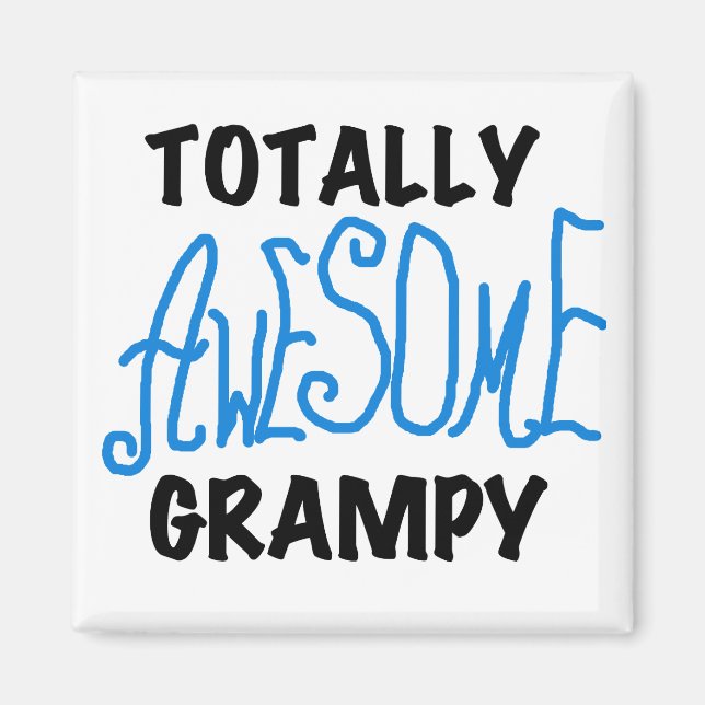 Blue Totally Awesome Grampy Tshirts and Gifts Magnet (Front)
