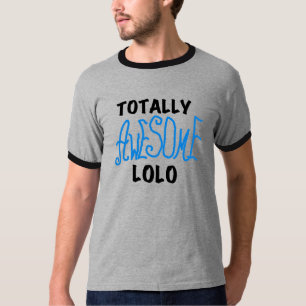 Blue Totally Awesome Lolo T-shirts and Gifts