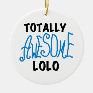 Blue Totally Awesome Lolo T-shirts and Gifts Ceramic Tree Decoration