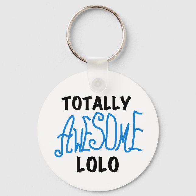 Blue Totally Awesome Lolo T-shirts and Gifts Key Ring (Front)