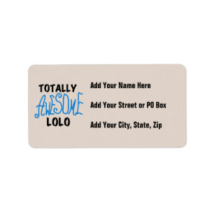 Blue Totally Awesome Lolo T-shirts and Gifts Label