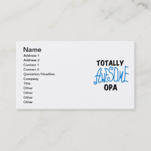 Blue Totally Awesome Opa T-shirts and Gifts Business Card