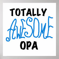 Blue Totally Awesome Opa T-shirts and Gifts