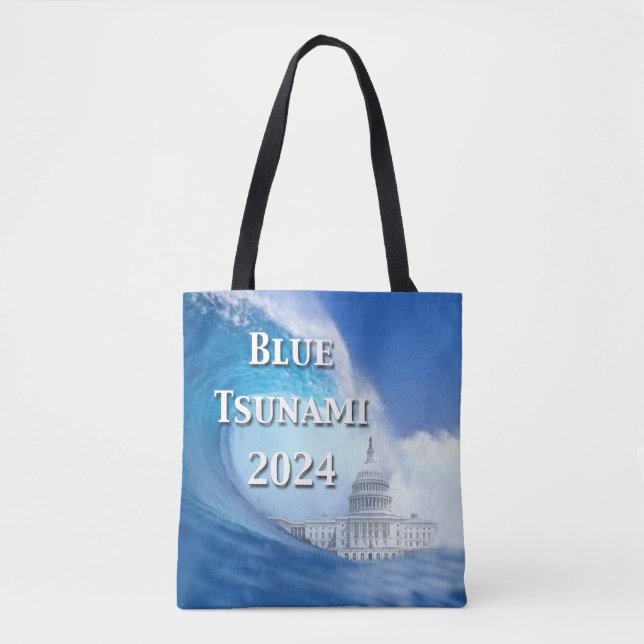 Blue Tsunami Election 2024 Tote Bag (Front)