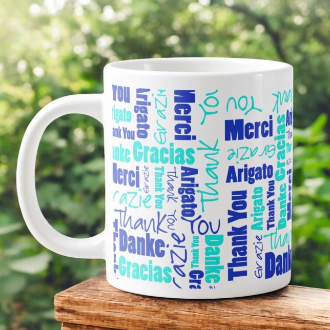 Blue Turquoise Multilingual Thank You Typography Large Coffee Mug (multilingual thank you word cloud encircles the 20 ounce jumbo ceramic mug)