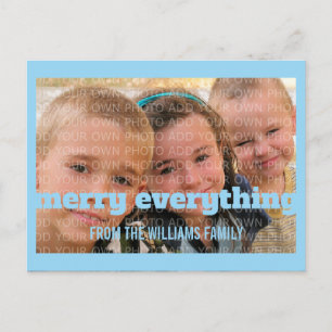 Blue Typography Merry Everything Photo Postcard