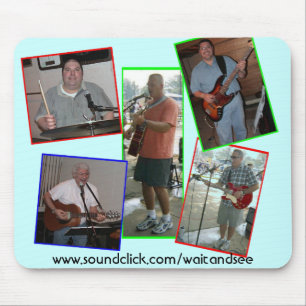 Blue WAIT AND SEE Mousepad