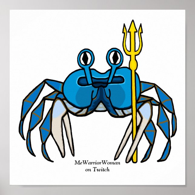 Blue Warrior Crab,  MeWarriorWoman on Twitch Poster (Front)