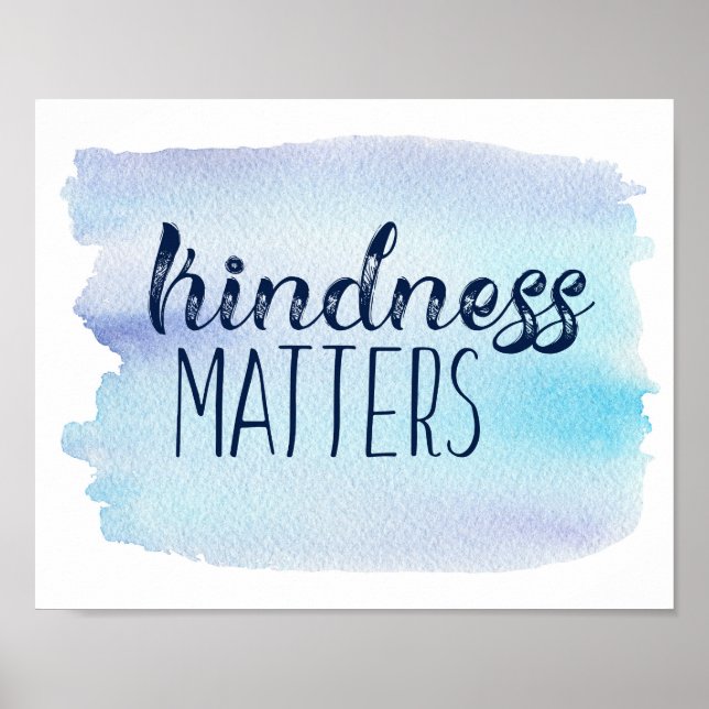 Blue Watercolor Kindness Matters Poster (Front)