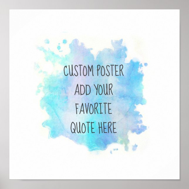 blue watercolor paint splash add your quote poster (Front)