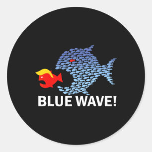 Blue Wave 2024 Funny Big Fish Eat Little Fish Trum Classic Round Sticker