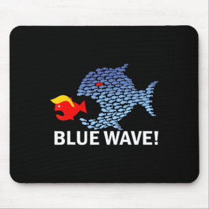 Blue Wave 2024 Funny Big Fish Eat Little Fish Trum Mouse Pad