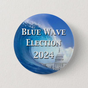 Blue Wave Election 2024 6 Cm Round Badge