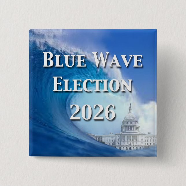 Blue Wave Election 2026 15 Cm Square Badge (Front)