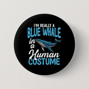 Blue Whale In Human Costume Funny 6 Cm Round Badge