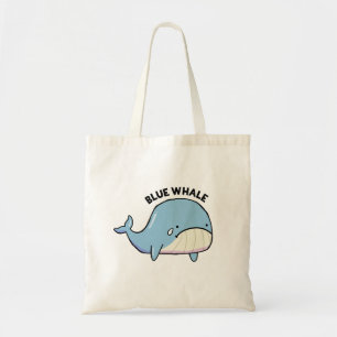 Blue Whale Sad Whale Pun Tote Bag