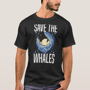 Blue Whale Tail Humpback Whales Quotes Right Anima T-Shirt