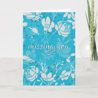 Blue & White Floral Missing You Card