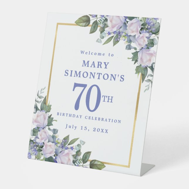 Blue White Gold Floral 70th Birthday Welcome Pedestal Sign (Front)