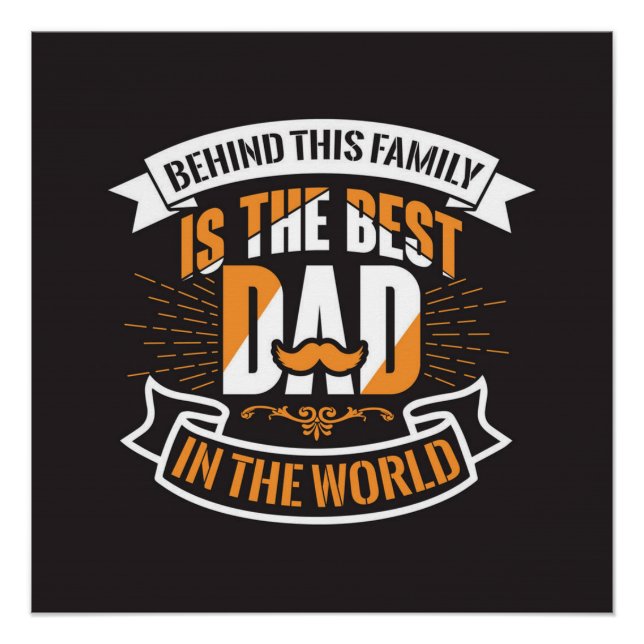 Blue White Orange Fathers Day Family The Best Dad  Poster (Front)