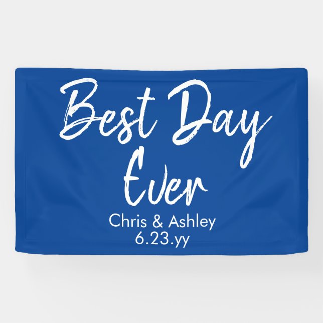 Blue & White Wedding Reception Decor Best Day Ever Banner (Horizontal)