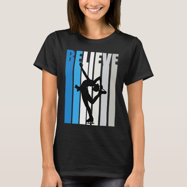 Blue Womens Believe Ice Skating Motivational Retro T-Shirt (Front)