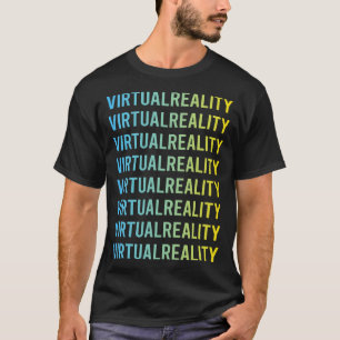 Blue Yellow Virtual Reality VR T-Shirt
