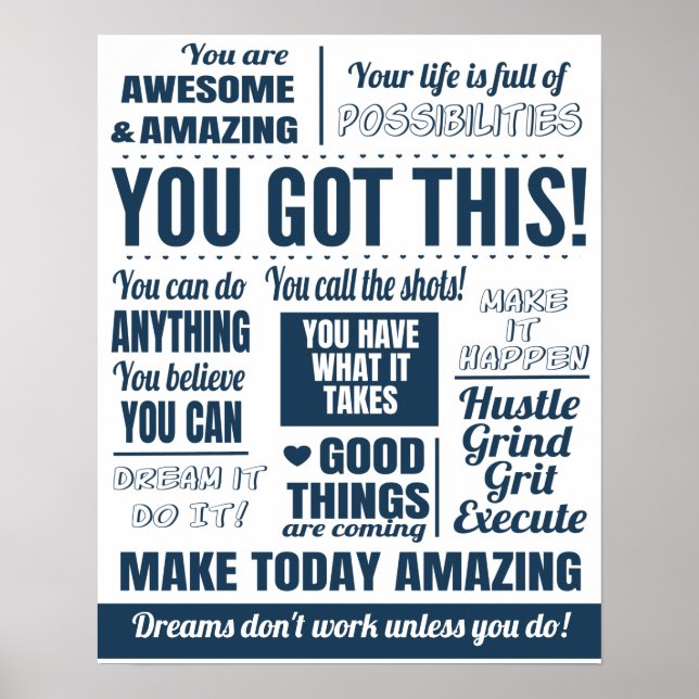 Blue You Got This Motivational Quotes Poster (Front)