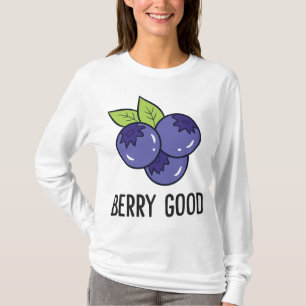Blueberry Fruit Berry Good Blueberry Fruit Love Bl T-Shirt