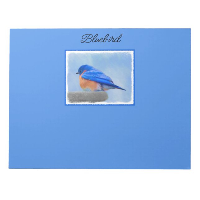 Bluebird Painting - Original Bird Art Notepad (Front)