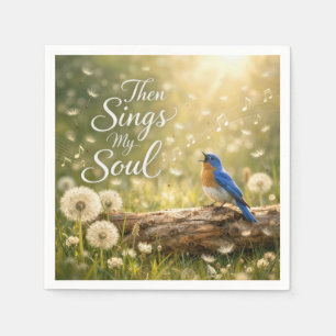 Bluebird Singing Then Sings My Soul Napkin