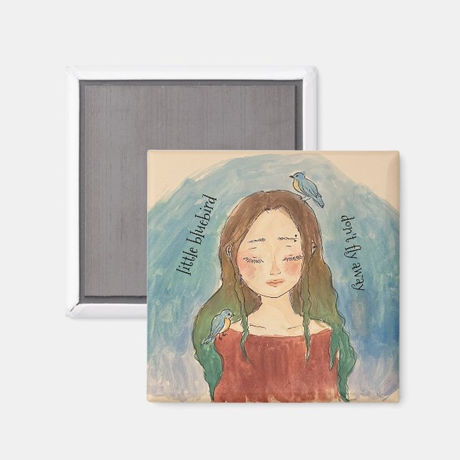 Bluebirds Girl Don't Fly Away Magnet (Front/Back)
